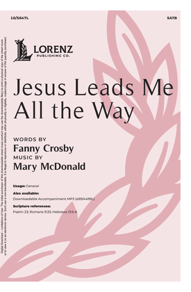 Jesus Leads Me All the Way