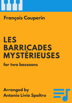 Book cover for Les Barricades Mystérieuses for Bassoon Duet