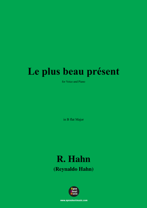 R. Hahn-Le plus beau présent,in B flat Major