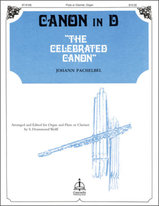 Book cover for Canon in D / The Celebrated Canon (Organ and Flute or Clarinet)