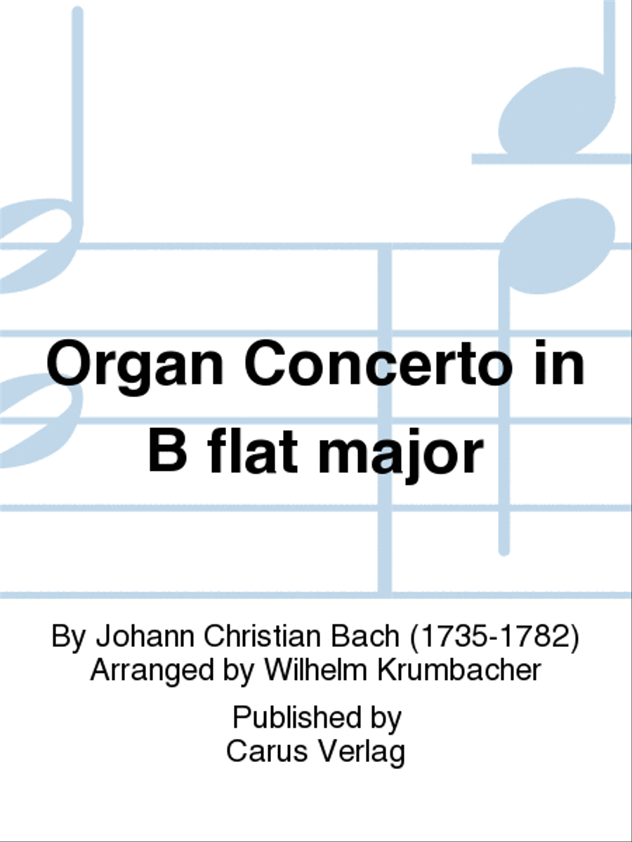 Organ Concerto in B flat major (Orgelkonzert in B)