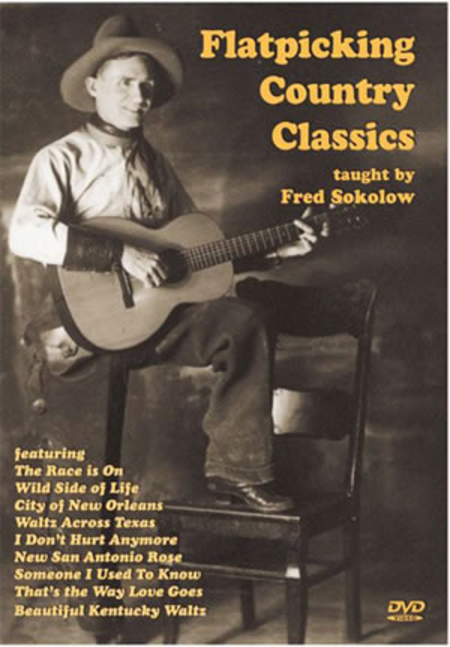 Flatpicking Country Classics - DVD