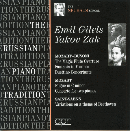 Russian Piano: Gilels & Zak
