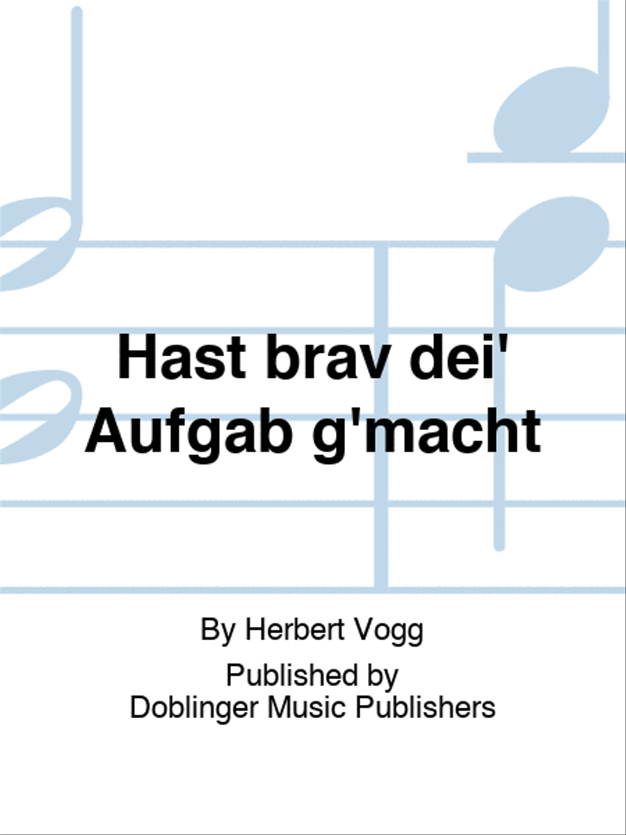 Hast brav dei' Aufgab g'macht School and Community scores gallery preview page 1