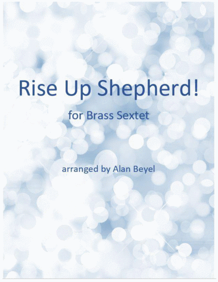Rise Up Shepherd! image number null