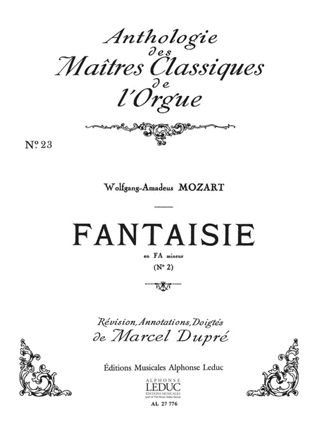 Fantaisie No.2, Kv608 In F Minor (maitres Classiques 23) (org