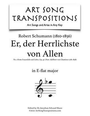 SCHUMANN: Er, der Herrlichste von Allen, Op. 42 no. 2 (transposed to E-flat major)
