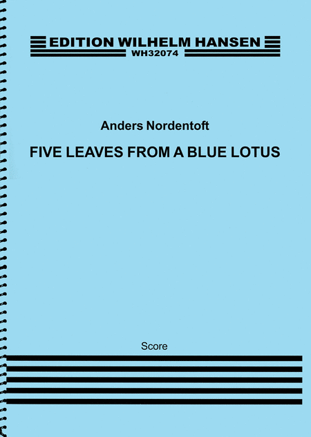 Five Leaves from a Blue Lotus