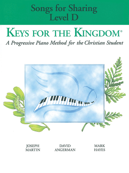 Keys for the Kingdom - Level D (Songs for Sharing)
