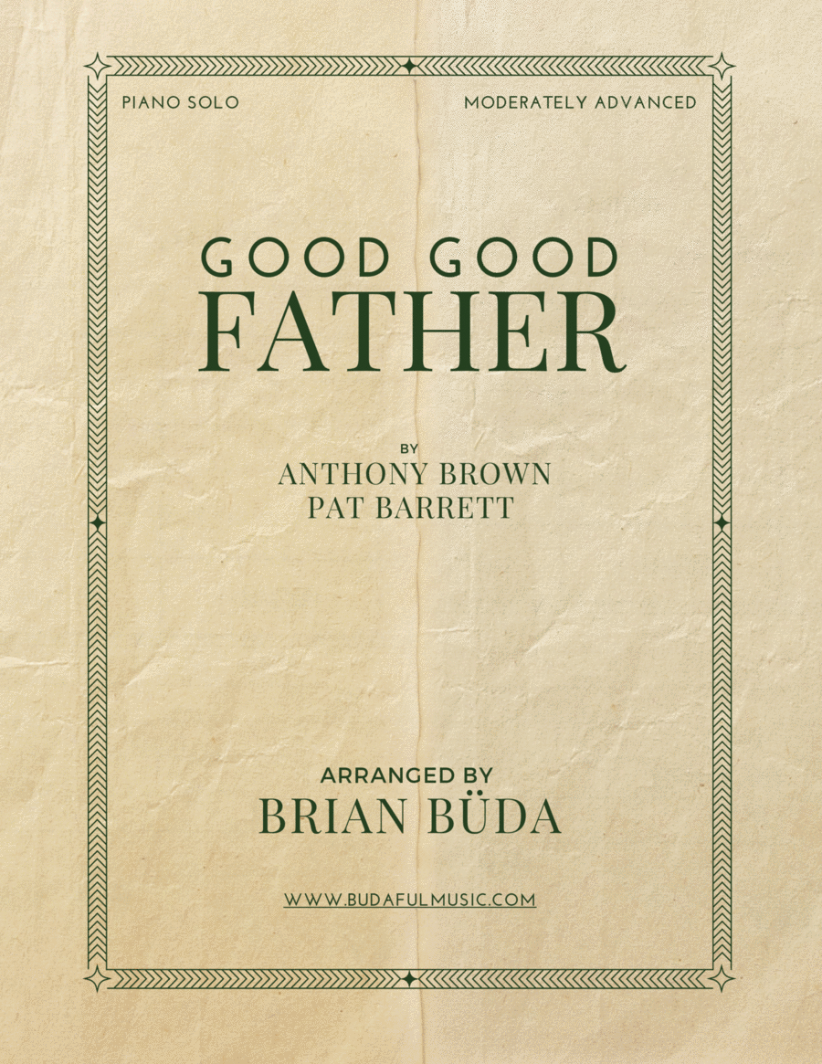 Good Good Father Piano Solo scores gallery preview page 1