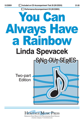 Book cover for You Can Always Have a Rainbow