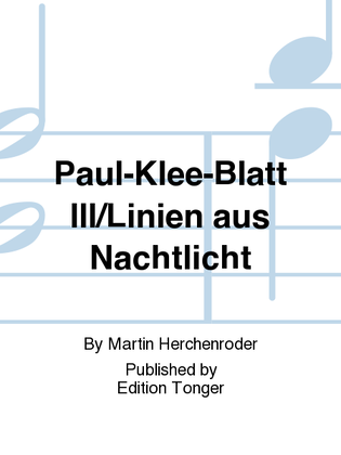 Paul-Klee-Blatt III/Linien aus Nachtlicht