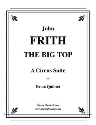 Book cover for THE BIG TOP, A Circus Suite for Brass Quintet