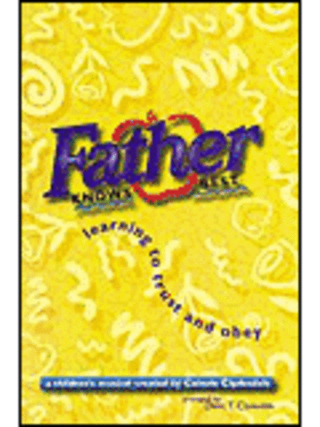 Father Knows Best - Choral Book