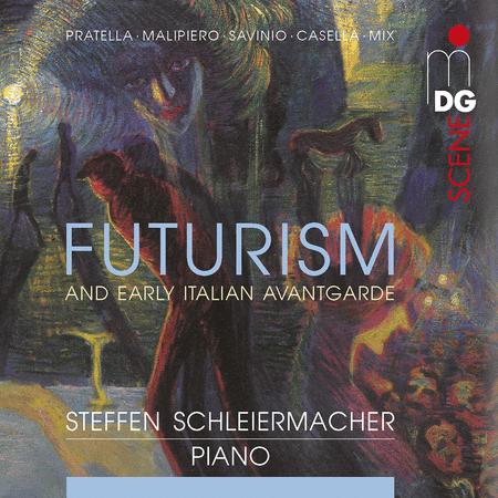 Steffen Schleiermacher: Futurism & Early Italian Avantgarde