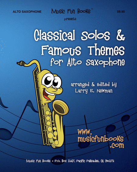 Classical Solos and Famous Themes for Alto Saxophone