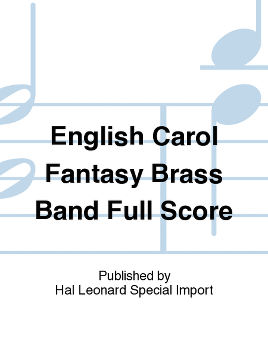 English Carol Fantasy Brass Band Full Score