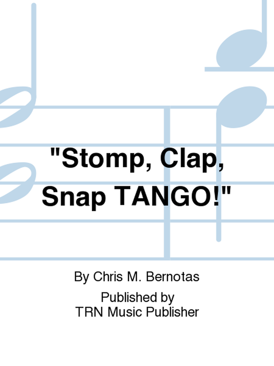 "Stomp, Clap, Snap TANGO!" image number null