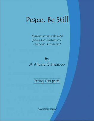 Book cover for PEACE, BE STILL (string trio parts for item S0.797391)