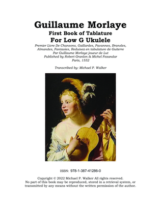 Guillaume Morlaye: First Book of Tablature For Low G Ukulele
