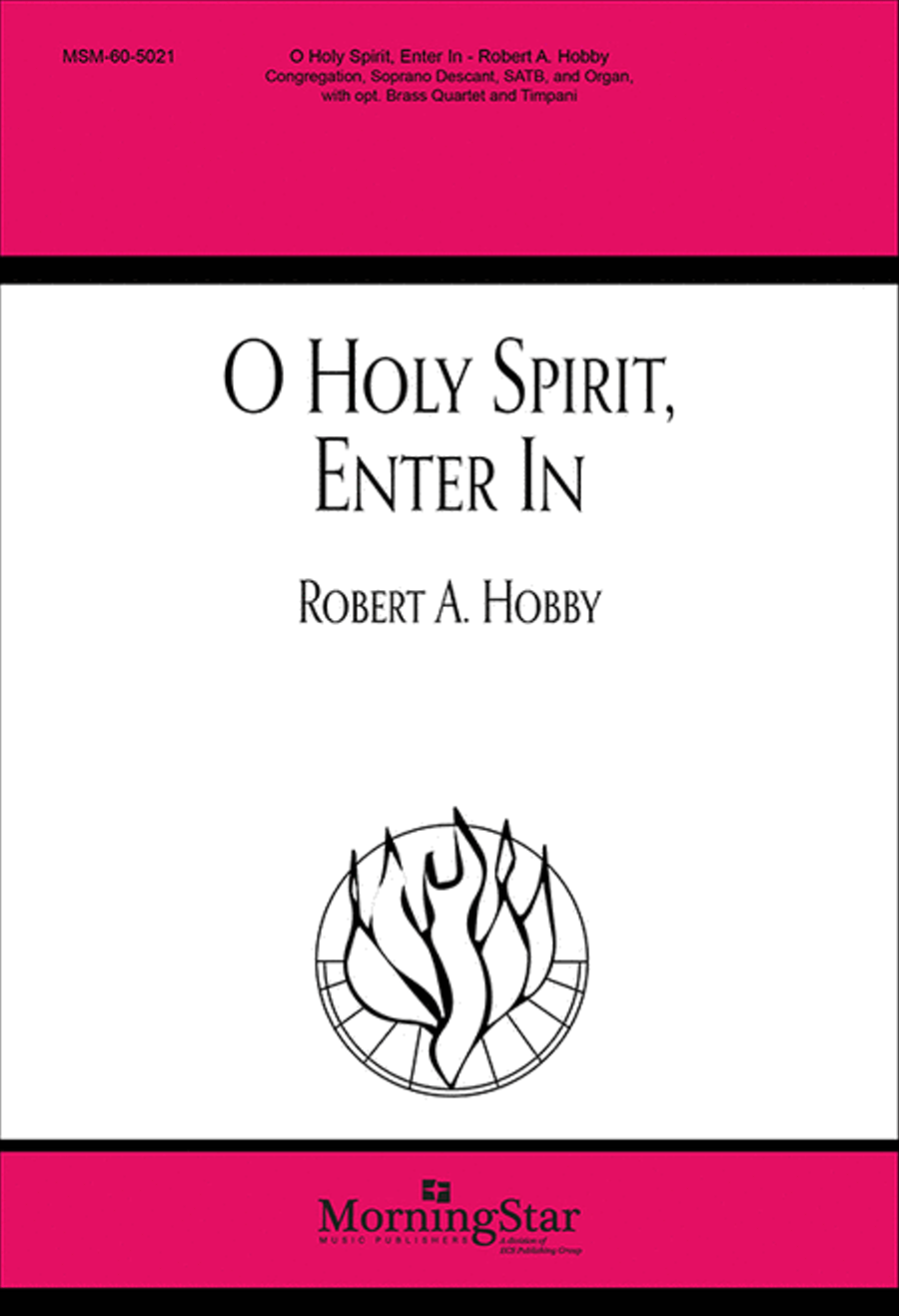 O Holy Spirit, Enter In O Holy Spirit, Enter In 4-Part scores gallery preview page 1
