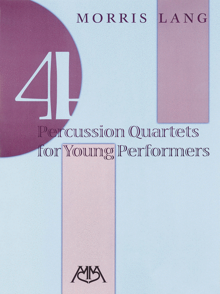 4 Percussion Quartets for Young Performers