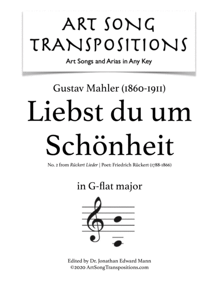 MAHLER: Liebst du um Schönheit (transposed to G-flat major)