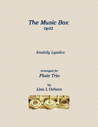 Book cover for The Music Box Op32 for Flute Trio