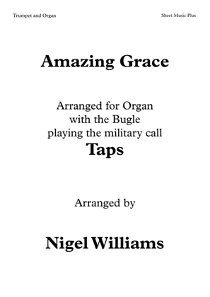 Book cover for Amazing Grace, for Organ, with Taps (Military Bugle Call), for Trumpet (Bugle)