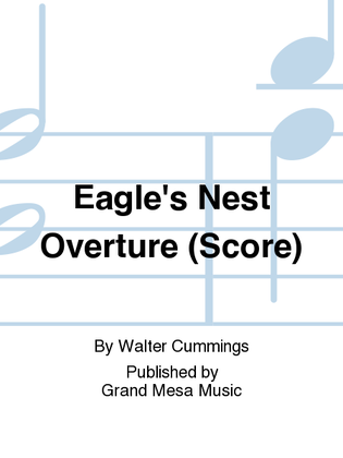 Eagle's Nest Overture