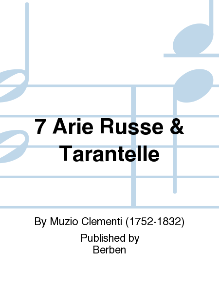 7 Arie Russe & Tarantelle