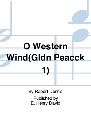 O Western Wind(Gldn Peacck 1)