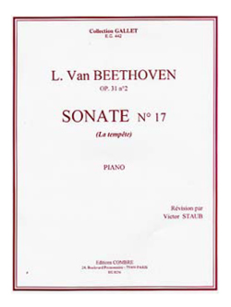 Sonate No. 17 Op. 31 No. 2 en Re min. La Tempete