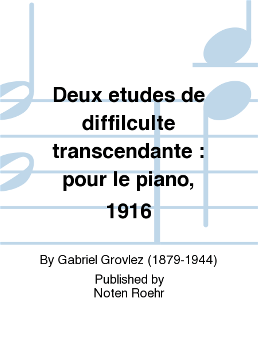 Deux etudes de diffilculte transcendante Piano Method scores gallery preview page 1