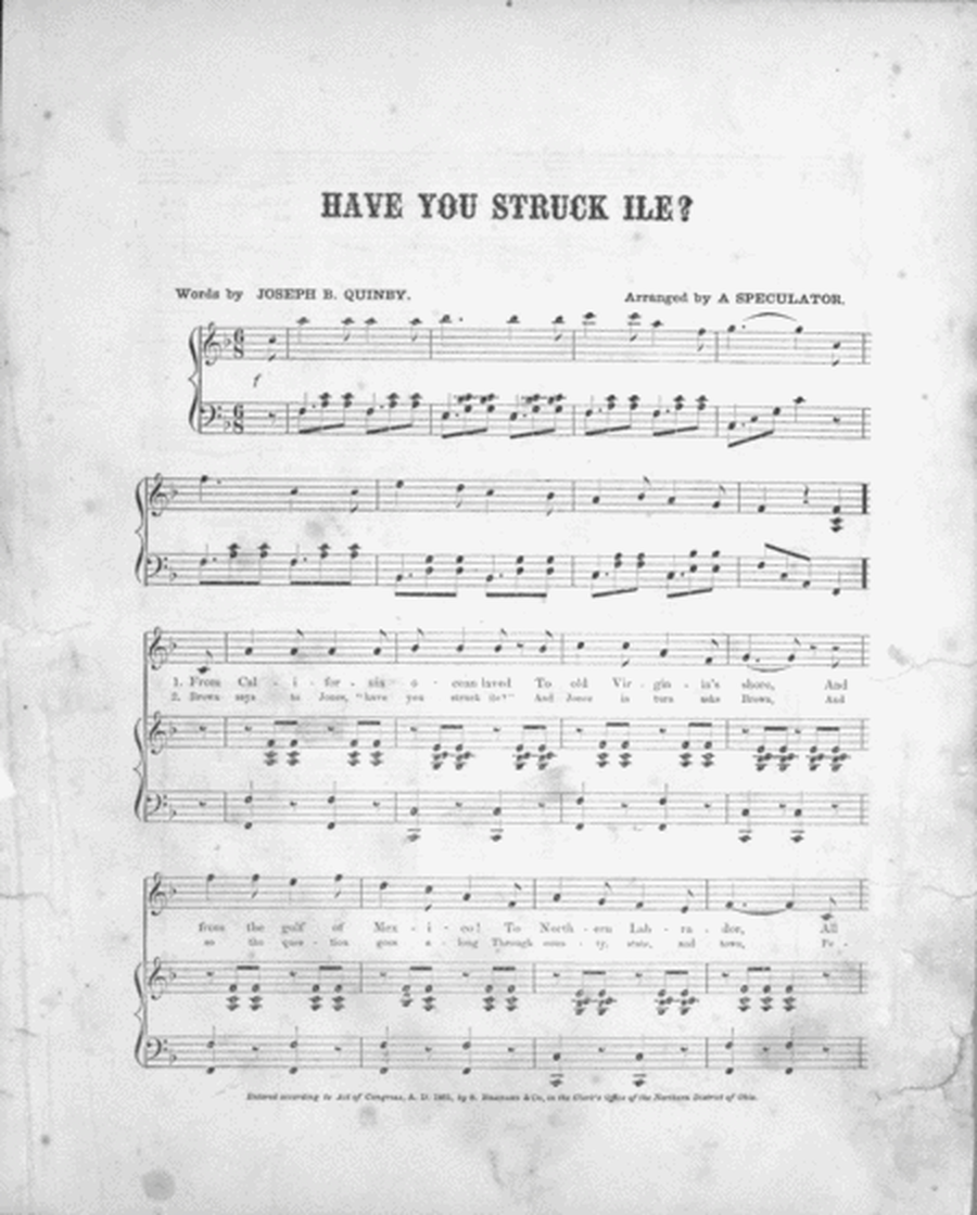 Have You Struck Ile? Song & Chorus