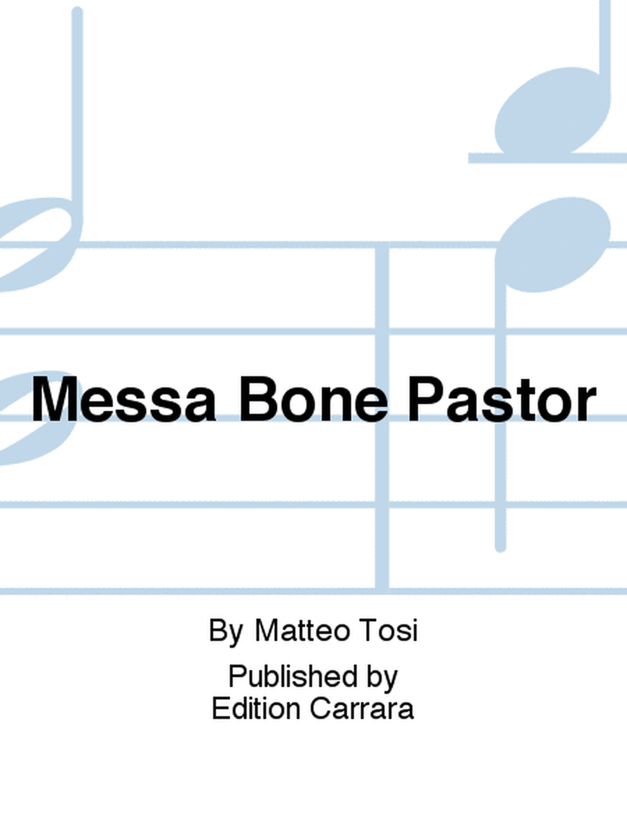 Messa Bone Pastor