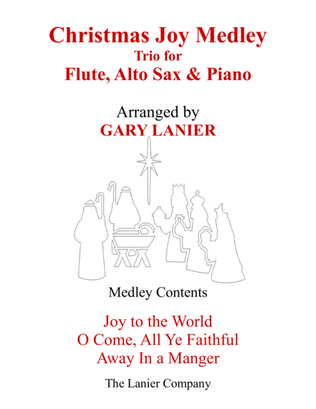 Book cover for CHRISTMAS JOY MEDLEY (Trio – Flute, Alto Sax & Piano with Parts)