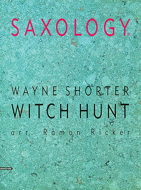 Saxology -- Witch Hunt