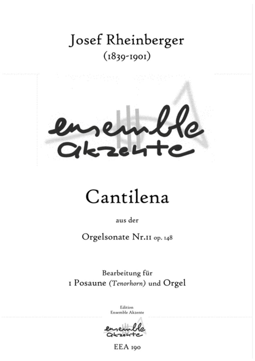 Cantilena aus der „Orgelsonate Nr.11" op. 148 - arrangement for trombone and organ