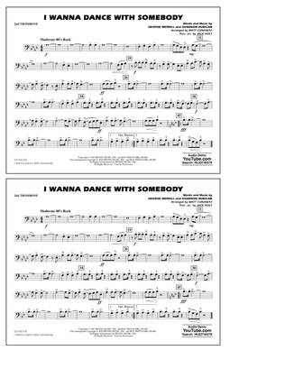 I Wanna Dance with Somebody (arr. Conaway and Holt) - 2nd Trombone