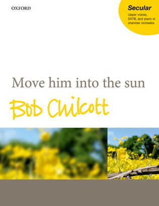 Book cover for Move him into the sun