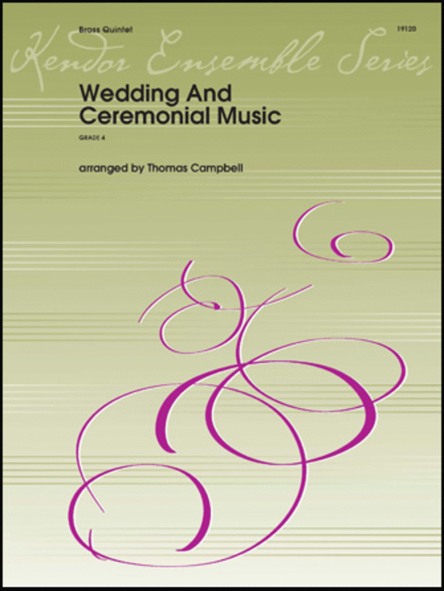 Wedding And Ceremonial Music
