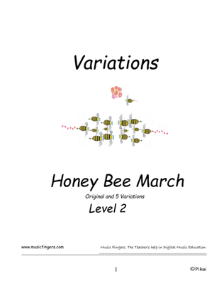 Honey Bee March. Lev. 2. Variations