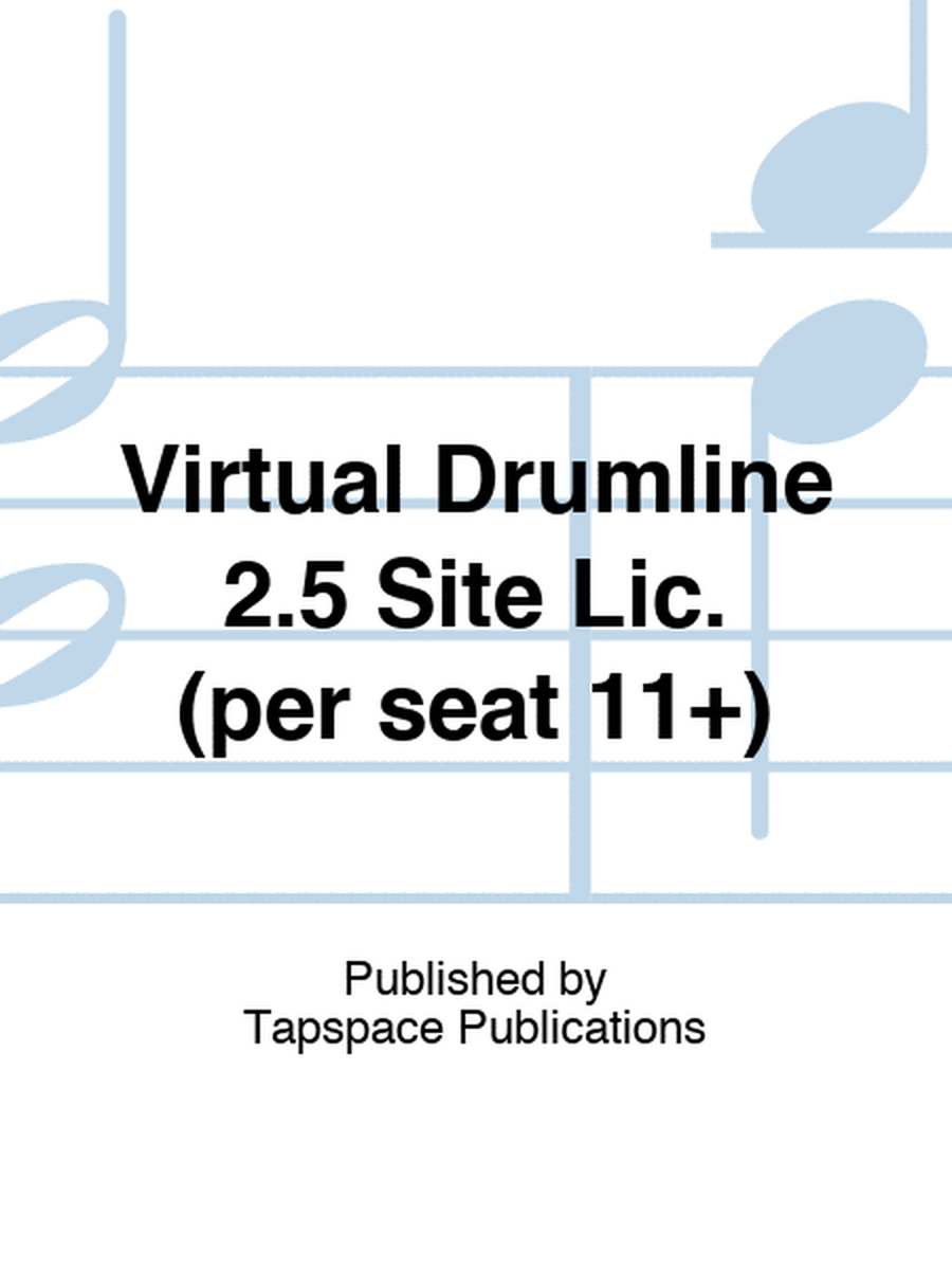 Virtual Drumline 2.5 Site Lic. (per seat 11+)