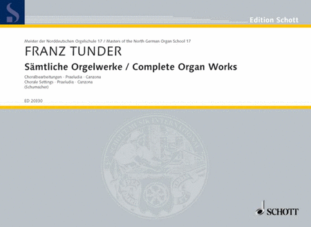 Masters Of The North German Organ School 17: Tunder Complete Organ Works