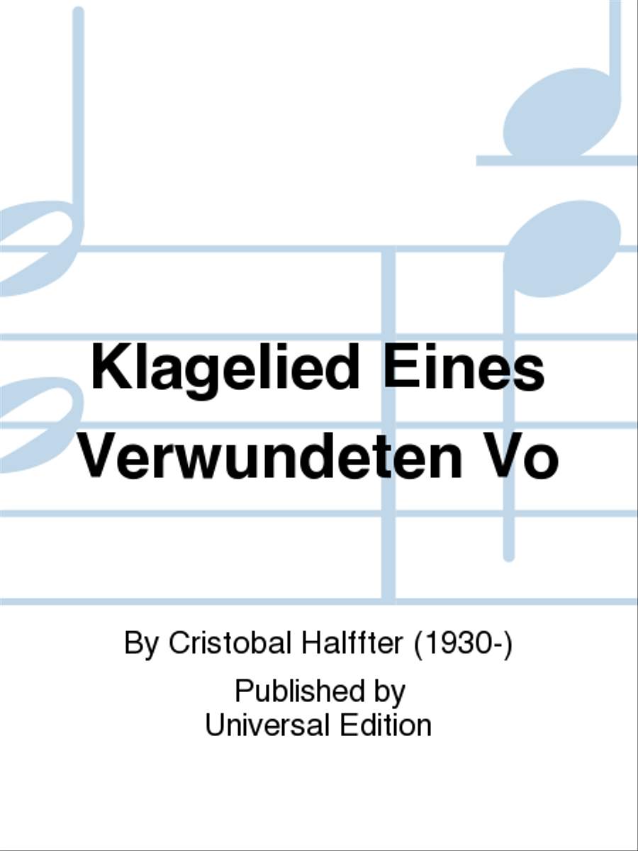 Klagelied Eines Verwundeten Vo