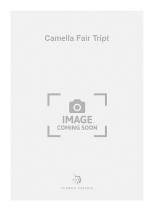 Camella Fair Tript