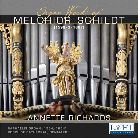 Organ Works of Melchior Schild