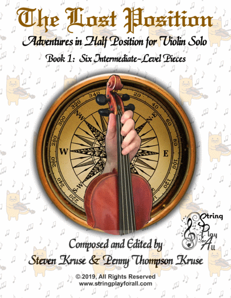 The Lost Position: Adventures in Half Position for Violin Solo, Book 1: Six Intermediate-Level Piec image number null