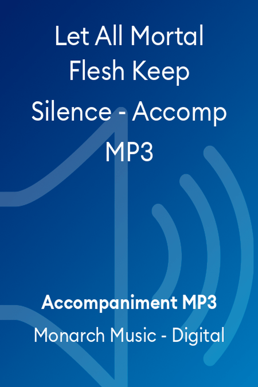 Let All Mortal Flesh Keep Silence - Accomp MP3 Accompaniment MP3 scores gallery preview page 1